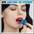 DEVO / ディーヴォ / SOMETHING FOR EVERYBODY (LP+CD)