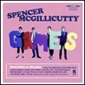 SPENCER MCGILLICUTTY / スペンサー・マックギリカッティー / GAMES / ゲームス