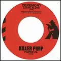 CEREMONY / セレモニー / LEAVE ALONE / WALK AWAY