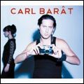 CARL BARAT / カール・バラー / カール・バラー