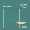 KURYAKIN / クリアキン / NEW DAY / ニューデイ