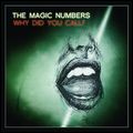 MAGIC NUMBERS / マジック・ナンバーズ / WHY DID YOU CALL?