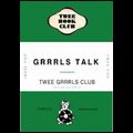 V.A. (DRUMS / PAINS OF BEING PURE AT HEART / ALLO DARLIN' etc..) / ガールズトーク [GRRRLS TALK] (COMPILED BY TWEE GRRRLS CLUB)