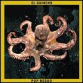 EL GUINCHO / エル・ギンチョ / POP NEGRO (LP)