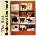 THE GIST / ザ・ジスト / EMBRACE THE HERD