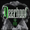 DEERHOOF / ディアフーフ / DEERHOOF VS. EVIL (LP)