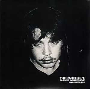RADIO DEPT. / レディオ・デプト / PASSIVE AGGRESSIVE SINGLES 2002-2010 (LP)