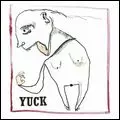 YUCK / ヤック / YUCK (LP)