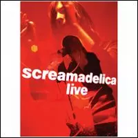 SCREAMADELICA LIVE (DVD)/PRIMAL SCREAM/プライマル・スクリーム