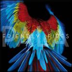 FRIENDLY FIRES / フレンドリー・ファイアーズ / PALA