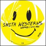 SMITH WESTERNS / スミス・ウェスタンズ / WEEKEND / STILL NEW