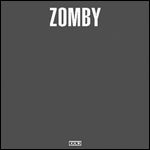 ZOMBY / ゾンビー / NATALIA'S SONG