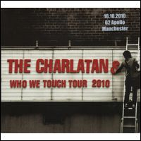 CHARLATANS (UK) / シャーラタンズ (UK) / WHO WE TOUCH TOUR 2010 (3CD)