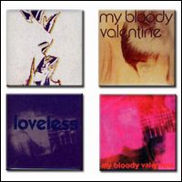 MY BLOODY VALENTINE / マイ・ブラッディ・ヴァレンタイン / LOVELESS BUTTON PACK (カンバッジ)