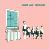 DARK DAY / WINDOW