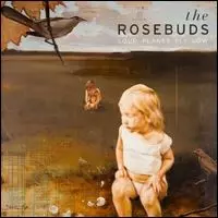 ROSEBUDS / ローズバッズ / LOUD PLANES FLY LOW