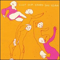 CLAP YOUR HANDS SAY YEAH / クラップ・ユア・ハンズ・セイ・ヤー / CLAP YOUR HANDS SAY YEAH (LP)