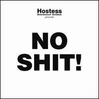 V.A./ Rock (UK&EU) / HOSTESS PRESENTS NO SHIT! / ホステス・プレゼンツ・ノー・シット! (2CD)