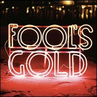 FOOL'S GOLD / LEAVE NO TRACE (LP)