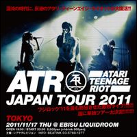 ATARI TEENAGE RIOT / アタリ・ティーンエイジ・ライオット / LIVEチケット (2011/11/17 LIQUIDROOM)