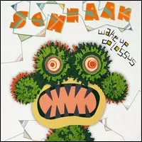 SCHNAAK / シュナアアク / ウェイク・アップ・コロッサス [WAKE UP COLOSSUS]