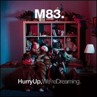 M83 / HURRY UP, WE'RE DREAMING (2LP)
