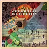 AM & SHAWN LEE / CELESTIAL ELECTRIC