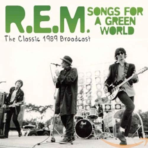 R.E.M. / アール・イー・エム / SONGS FOR A GREEN WORLD (THE CLASSIC 1989 BROADCAST)