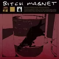 Bitch Magnet ディスコグラフィー LP BITCH MAGNET (3LP)/BITCH MAGNET｜ROCK / POPS / INDIE｜ディスク