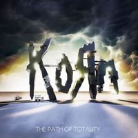 KORN / コーン / THE PATH OF TOTALITY / パス・オブ・トータリティ 