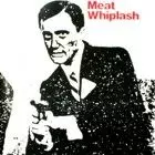 MEAT WHIPLASH / DON'T SLIP UP (3" CDR)