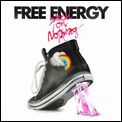 FREE ENERGY / フリー・エナジー / STUCK ON NOTHING