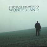 STEPHANE BELMONDO / ステファン・ベルモンド / WONDERLAND