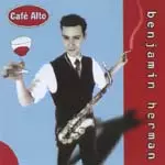 BENJAMIN HERMAN / ベンジャミン・ハーマン / CAFE ALTO