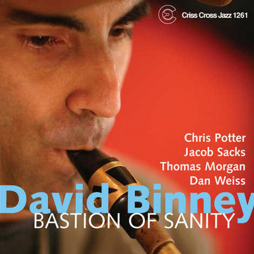 DAVID BINNEY / デヴィッド・ビニー / Bastion Of Sanity