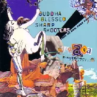 BUDDHA BLESSED SHARP SHOOTERS / RAGA NINO