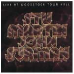 STU MARTIN & JOHN SURMAN / ステュ・マーティン&ジョン・サーマン / LIVE AT WOODSTOCK TOWN HALL