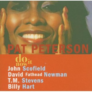 PAT PETERSON / パット・ピーターソン / Do Now It