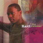 RAVI COLTRANE / ラヴィ・コルトレーン / IN FLUX