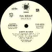 DA BRAT / ダ・ブラット / DIRTY B SIDE