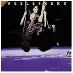 VESLEFREKK / VESLEFREKK