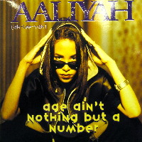 AALIYAH / アリーヤ / AGE AIN'T NOTHING BUT A NUMBER