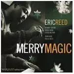 ERIC REED / エリック・リード / MERRY MAGIC