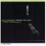 KETIL BJORNSTAD / ケティル・ビヨルンスタ / BEFORE LIGHT