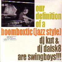 SWINGBOYS / OUR DEFINITION OF A BOOMBOXTIC(JAZZ STYLE)