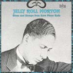 JELLY ROLL MORTON / ジェリー・ロール・モートン / BLUES AND STOMPS FROM RARE PIANO ROLLS