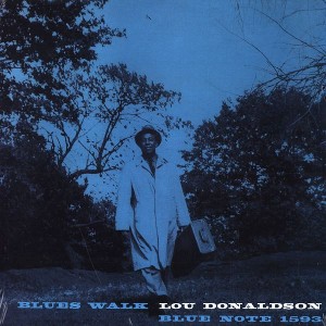LOU DONALDSON / ルー・ドナルドソン / Blues Walk(LP)
