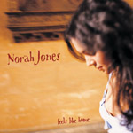 NORAH JONES / ノラ・ジョーンズ / FEELS LIKE HOME