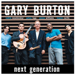 GARY BURTON / ゲイリー・バートン / NEXT GENERATION