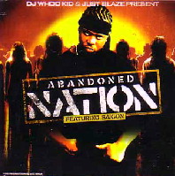 DJ WHOO KID & JUST BLAZE / ABANDONED NATION